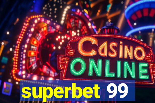 superbet 99